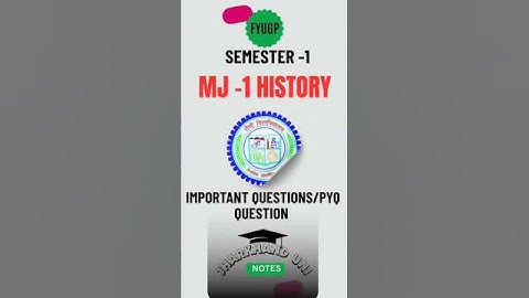 #ranchiuniversity MJ 1 HISTORY IMPORTANT QUESTION PYQ  #semester1   #fyugp2025