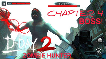 Zombie Hunter D-Day2 Chapter 4