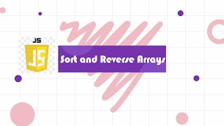 Sort and reverse Array method || JS Tutorial for Beginners in 2022