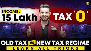 How to Pay Zero Tax in 2024 | Old Vs New Income Tax Regime