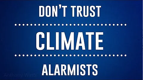 Anthony Watts Explains Why It's Not as Warm as You...