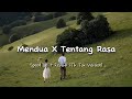 Astrid - Mendua x Tentang Rasa (Speed Up   Reverb) Tik Tok Version