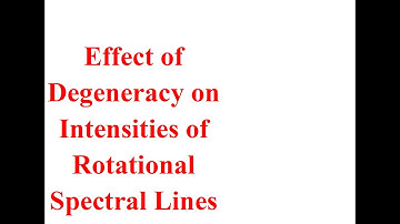 Effect of degeneracy on intensities of rotational spectral lines