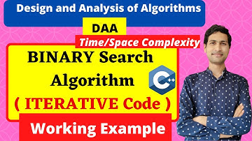 Binary Search Algorithm ( Iterative Method) with Working + Code || Dilip Kumar Gangwar