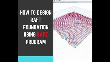 How to Design RAFT Foundation using SAFE