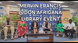 Mervin Francis @Don Africana Library Event