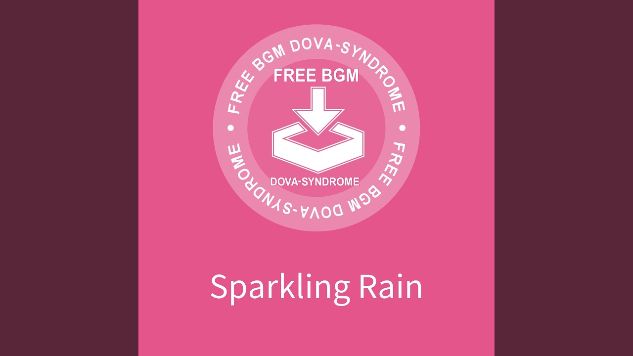 Sparkling Rain