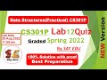 CS301P Lab 12 Quiz (Spring) 2022 || Data Structure (Practical) ||@sayedu ❤|| Min Heap