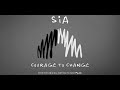 Sia - Courage To Change (1 Hour Loop)