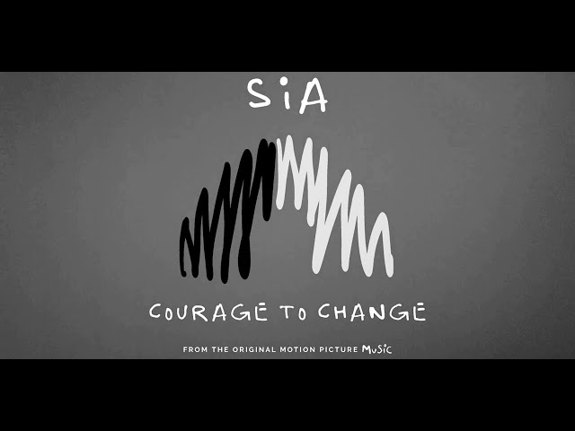 Sia - Courage To Change (1 Hour Loop) class=