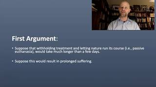 Active and Passive Euthanasia Part Two