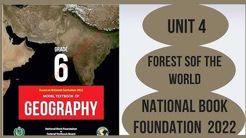 Class 6 Geography chapter 4| Forest of the world