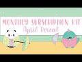 Sweet Kawaii Design - Monthly Subscription Reveal - April