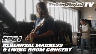 Rehearsal Madness & Livingroom concert! - Tokio Hotel TV 2023 / EP01