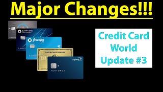 What's Happening in the Credit Card World #3 | Capital One, American Express, Chase!