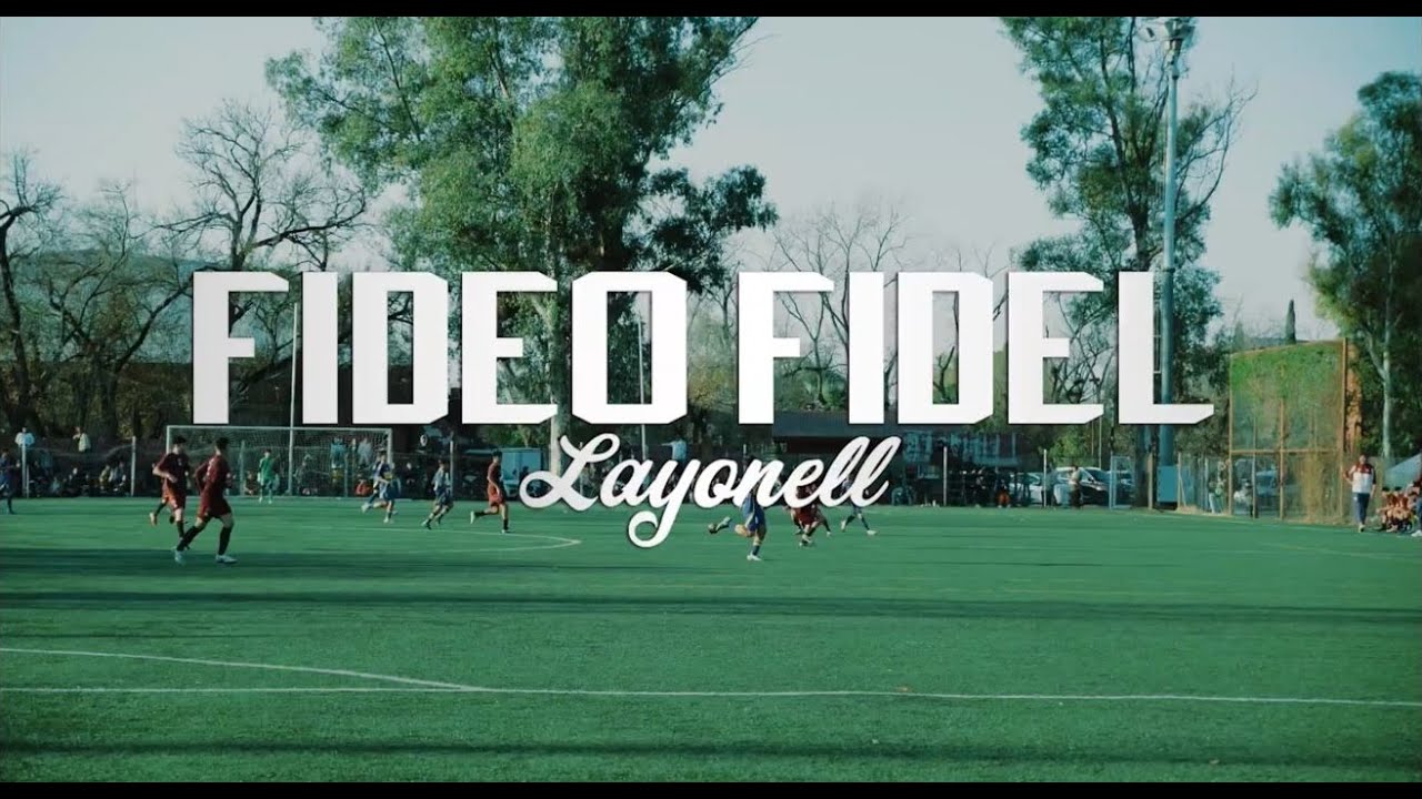 Fideo Fidel - Layonell