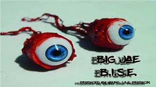 Big Jae - B.I.S.E. (Bitch I See Everthing) Prod By Young J.A.E. Producin