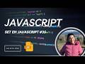 Set en JavaScript Explicado de Cero | Valores Únicos #35