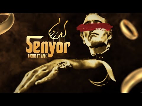 Loonie - SENYOR feat. Apoc (Official Lyric Video)