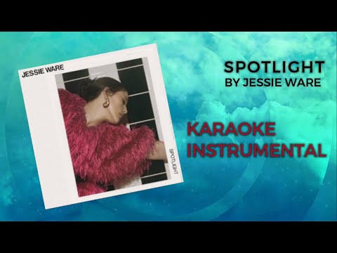 Spotlight by Jessie Ware - Instrumental/Karaoke with lyrics