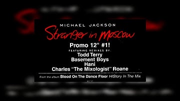 Michael Jackson - 03. Stranger In Moscow (Hani