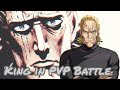 King in PVP/ One punch man strongest
