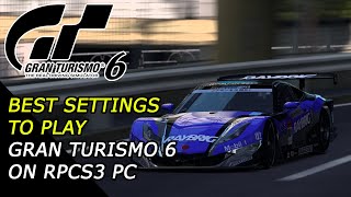 Best Settings to Play GRAN TURISMO 6 on RPCS3 PC (Tested in R5 5600X RTX 3060 12GB) Best Settings to Play GRAN TURISMO 6 on RPCS3 PC (Tested in R5 5600X RTX 3060 12GB)