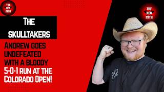 The Skulltakers: Andrew Goes Undefeated at the Colorado Cup!!!!