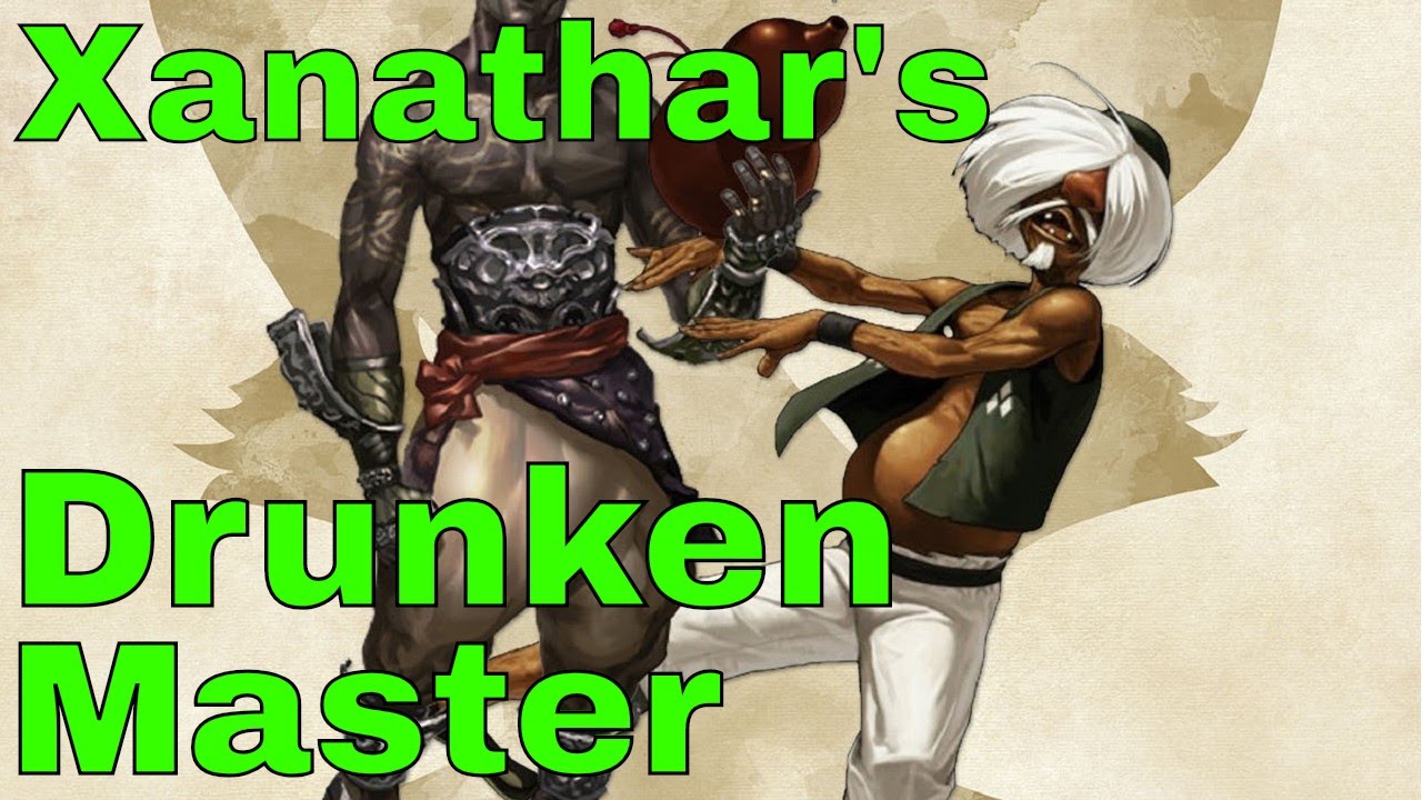 dm tips satine Xanathar's Guide, Way of the Drunken Master (D&D 5e)