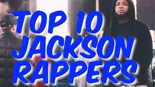 Top 10 Jackson, MS Rappers