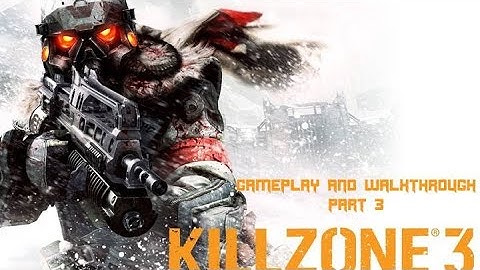 Killzone 3 PS3 Part 3 | Gameplay | Walkthrough