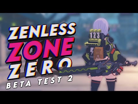 Zenless Zone Zero First Impressions Based On Closed Beta Test 2 (CBT2) –