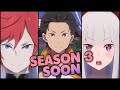 Why Re: Zero Season 3 Is Coming Sooner than you think