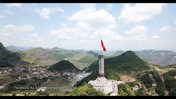 |KÝ SỰ HÀ GIANG| Cột Cờ Lũng Cú, Huyện Đồng Văn, Tỉnh Hà Giang - Điểm Cực Bắc Của Tổ Quốc Việt Nam.