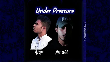 Ak w8 X Aish - Under Pressure | Prod. Jee Juh Beats | English Subtitles | Audio
