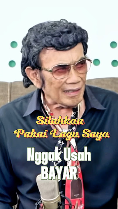 Rhoma irama silahkan pakai lagu sampai serak nggak bayar #rhomairama #royalti #shortvideo