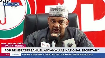 PDP Reinstates Samuel Anyanwu As National Secretary