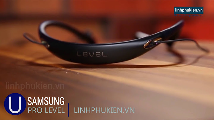 Đánh giá tai nghe samsung bluetooth level u pro anc năm 2024