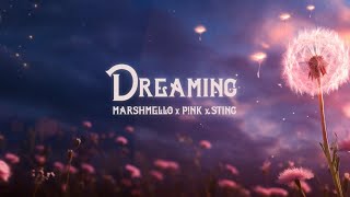Marshmello, P!NK, Sting - Dreaming (Lyric Video)