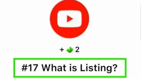 SEED Verify Code | #17 What Is Listing? | SEED