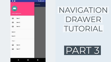 Creating a Navigation Drawer | Part-3 | ANDROID STUDIO