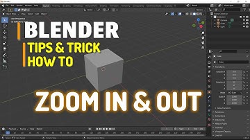 Blender How To Zoom In And Zoom Out