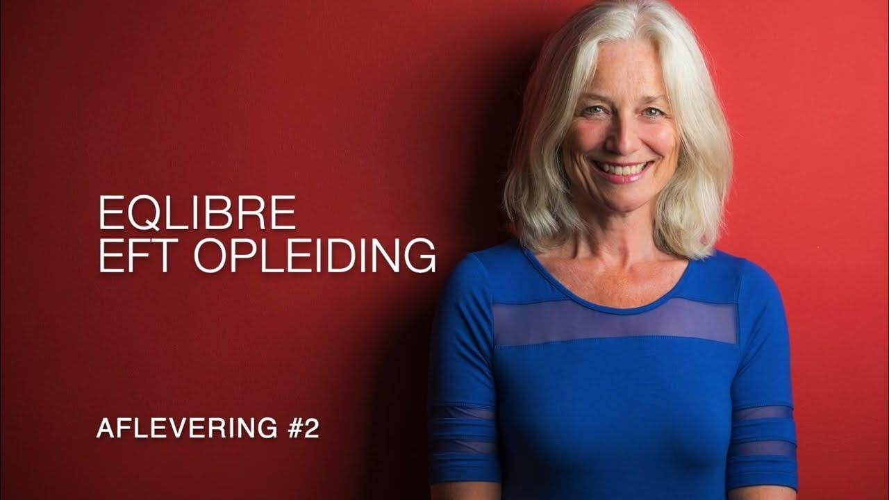 EFT opleiding interviews 2 met Marja Wijnands YouTube EFT opleiding interviews 2 met Marja Wijnands YouTube