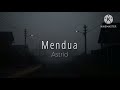 Mendua - Astrid (lirik)