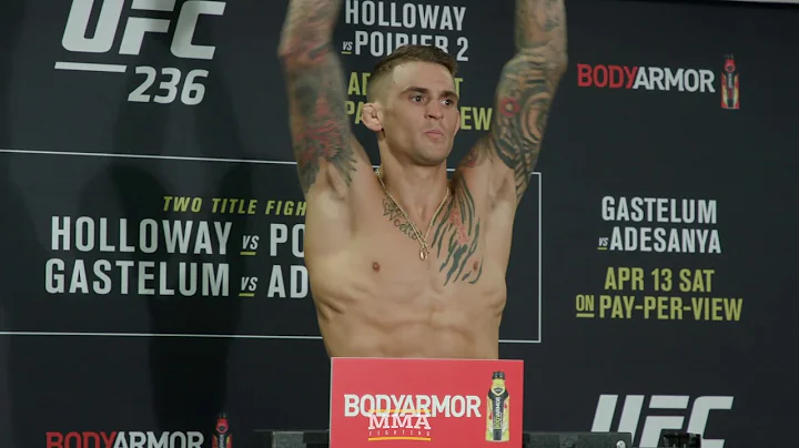 UFC 236 Weigh-Ins: Dustin Poirier Makes Prediction on Scale - MMA Fighting
