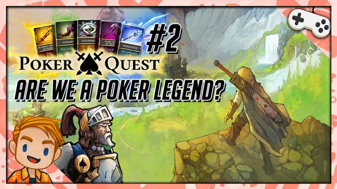 ARE WE A POKER LEGEND OR JUST LUCKY? | Let's Play Poker Quest | Part 2