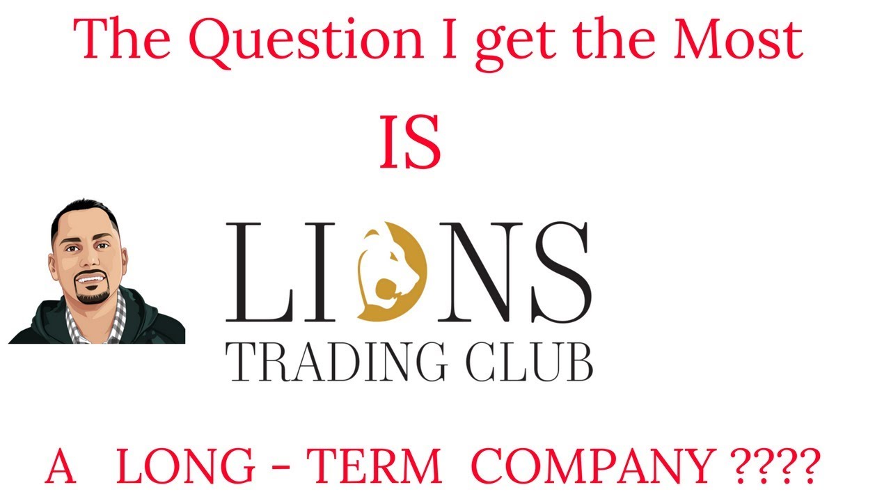 Is Lions Trading Club A Long Term Company?