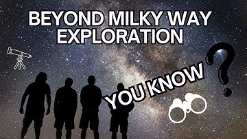 Exploring Intergalactic Travel Beyond the Milky Way || Future of intergalactic travel || Milky Way