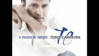 Video thumbnail of "Tony Carreira-E Agora Sem Ti"