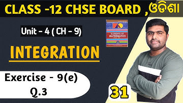 Oefening -9e Vraag 3 || Partiële integratie || Integratieklas 12e in Odia ||
